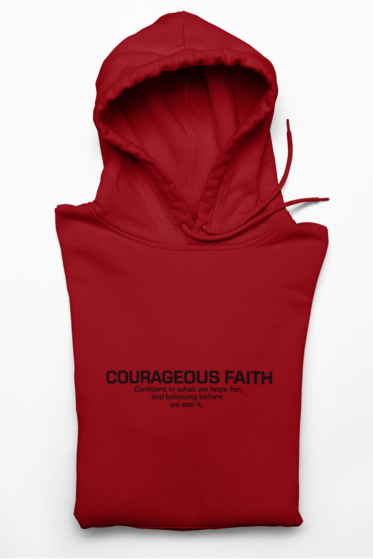 "Courageous Faith" Red Hoodie; unisex