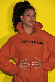 "Yes to God" Burnt Orange hoodie with black print; unisex