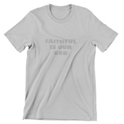 "Faithful Is Our God" White & Heather Grey t-shirt combo; unisex