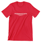 "Courageous Faith" Red T-shirt; unisex