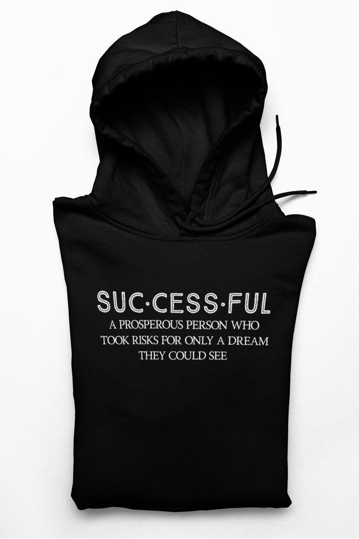"SUCCESSFUL" Black Hoodie; unisex