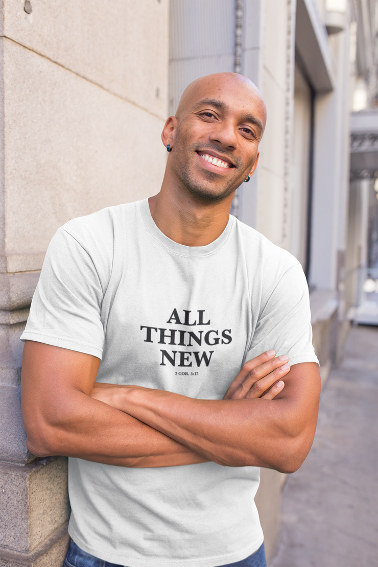 "All Things New" White T-shirt; unisex