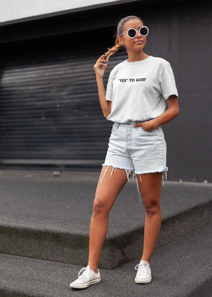 "Yes To God" White t-shirt; unisex